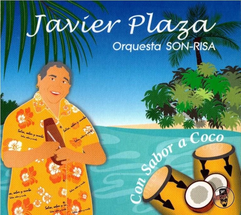 Javier Plaza y Su Orquesta Son-Risa – Con Sabor A Coco