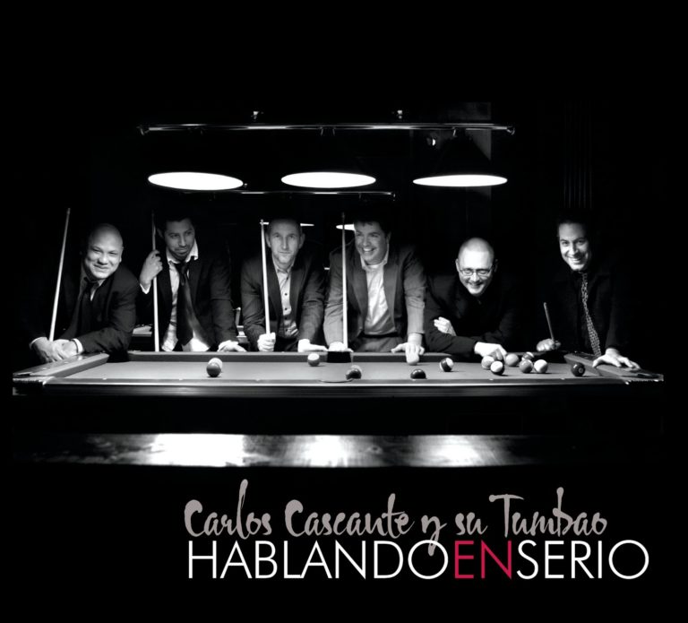 Carlos Cascante y Su Tumbao – Hablando En Serio